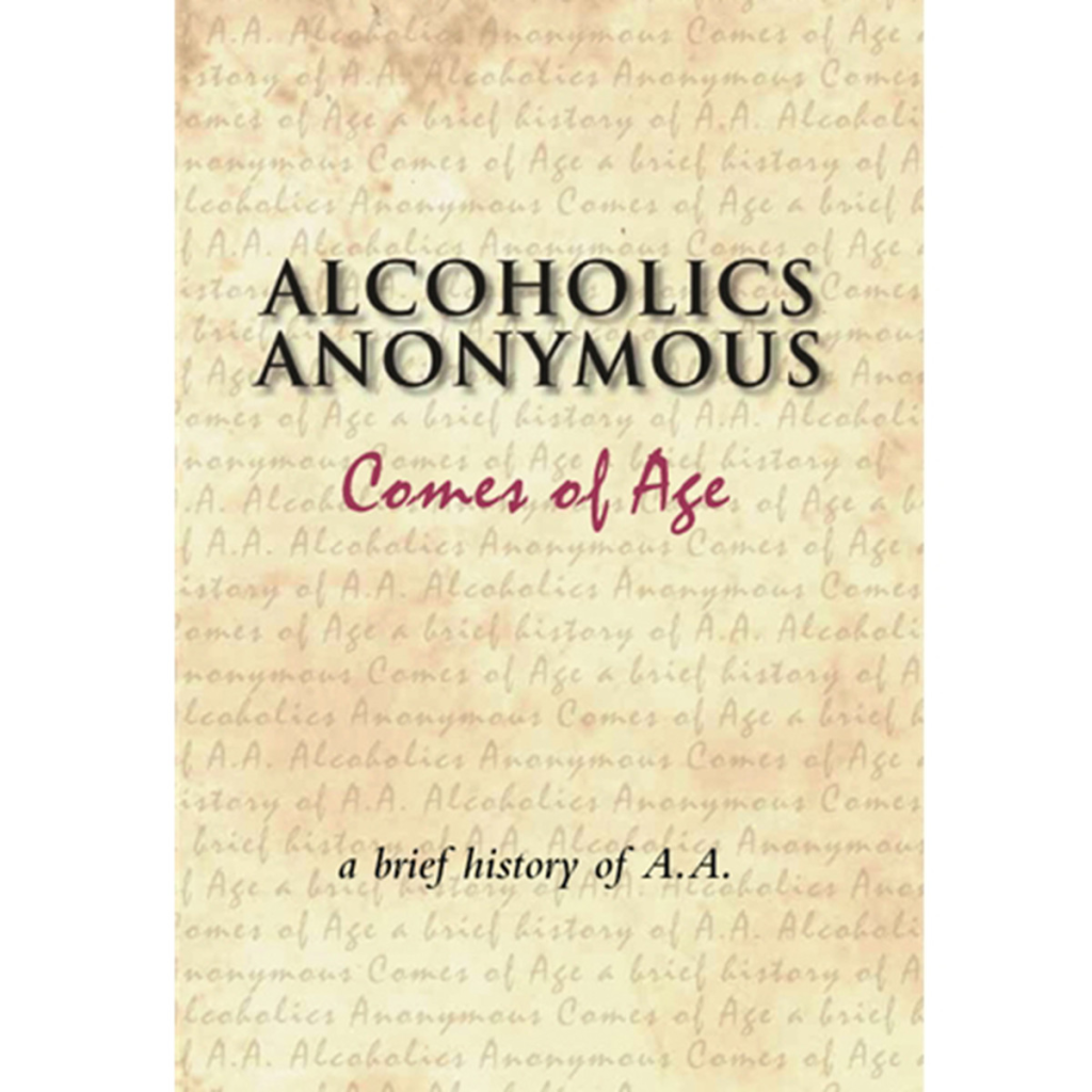 image of the book "A.A. Comes of Age"